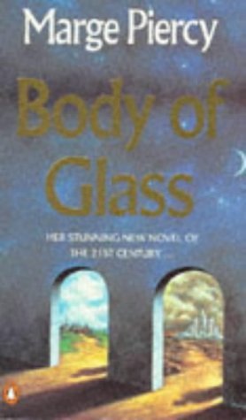 Body of Glass Contemporary literature