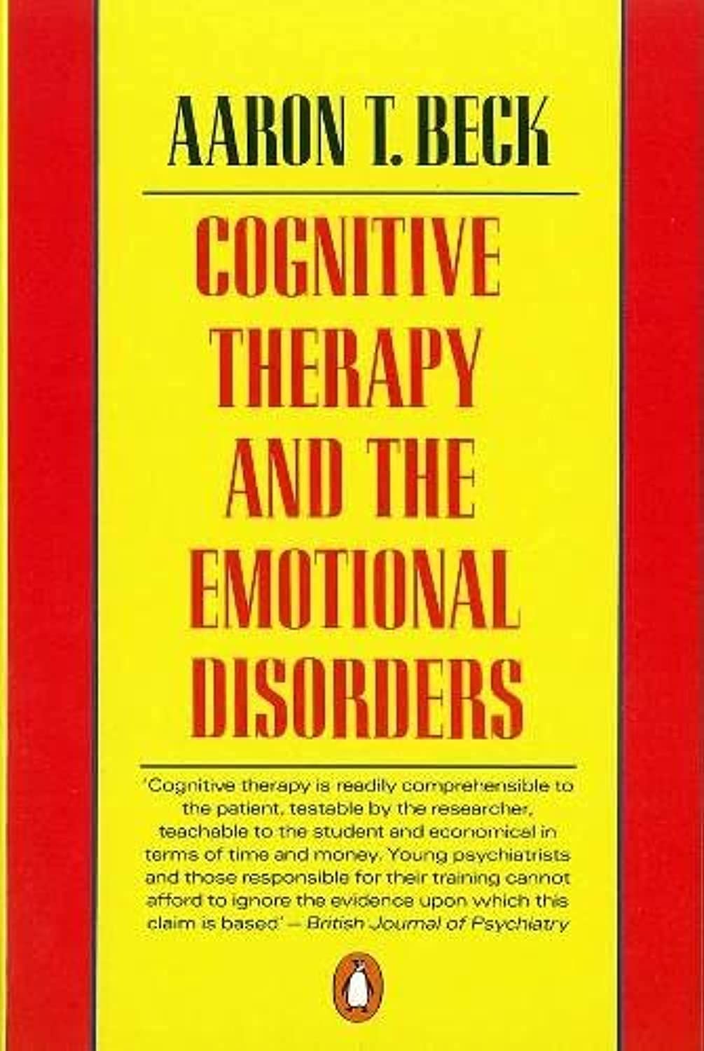 Cognitive Therapy and the Emotional Disorders Lifestyle