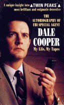 The Autobiography of Fbi Special Agent Dale Cooper: My Life, my Tapes Contemporary literature
