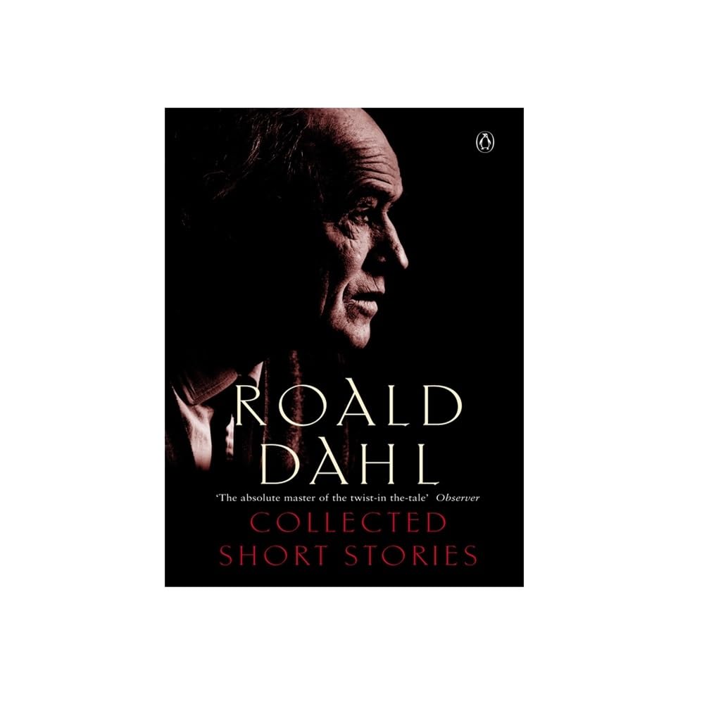 The Collected Short Stories of Roald Dahl Essays & Short Stories