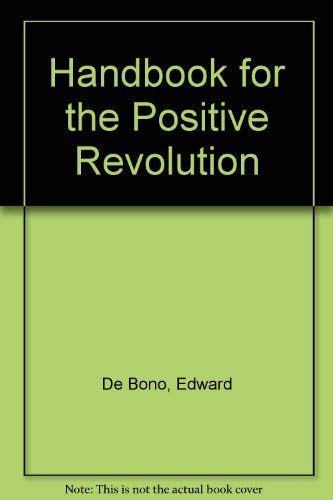 Handbook For the Positive Revolution Lifestyle