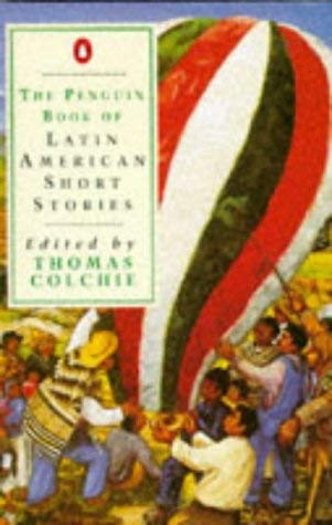 The Penguin Book of Latin American Short Stories Contemporary literature