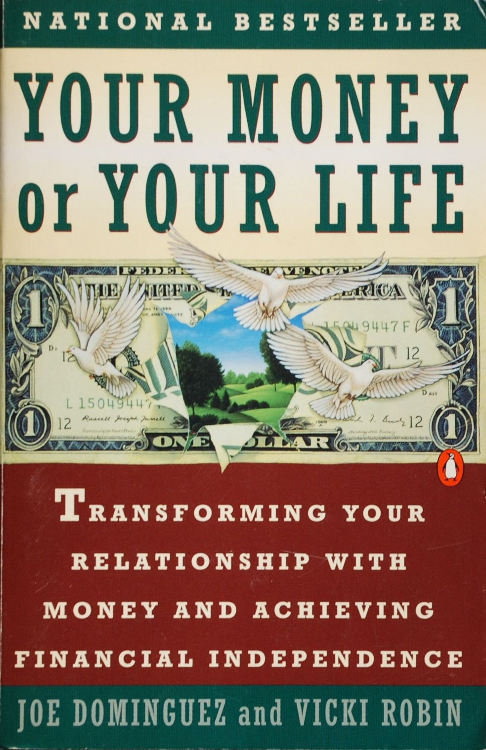 Your Money or Your Life: Transforming Your Relationship with Money Andachieving Financial Independence Business, Finance & Career