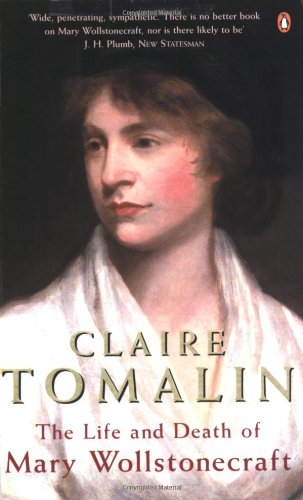 The Life and Death of Mary Wollstonecraft book