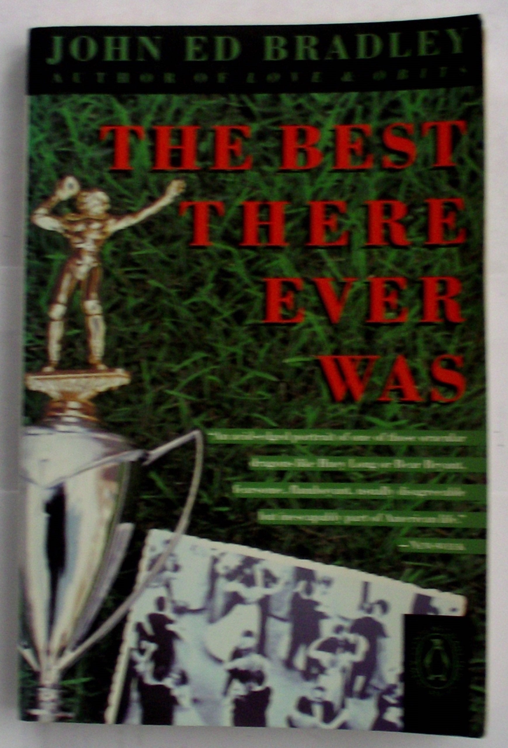 Best There Ever Was (Contemporary American Fiction) Contemporary literature