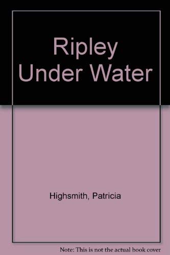 Ripley Under Water Contemporary literature Books