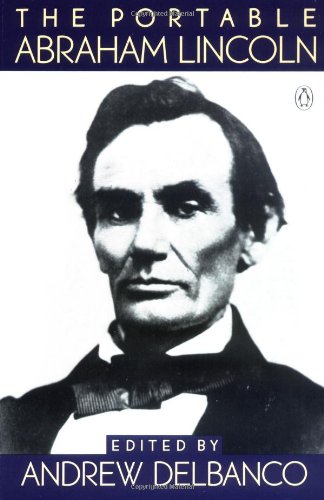 Portable Abraham Lincoln (Viking Portable Library) International