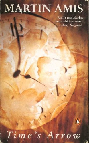 Time's Arrow: Or the Nature of the Offence book