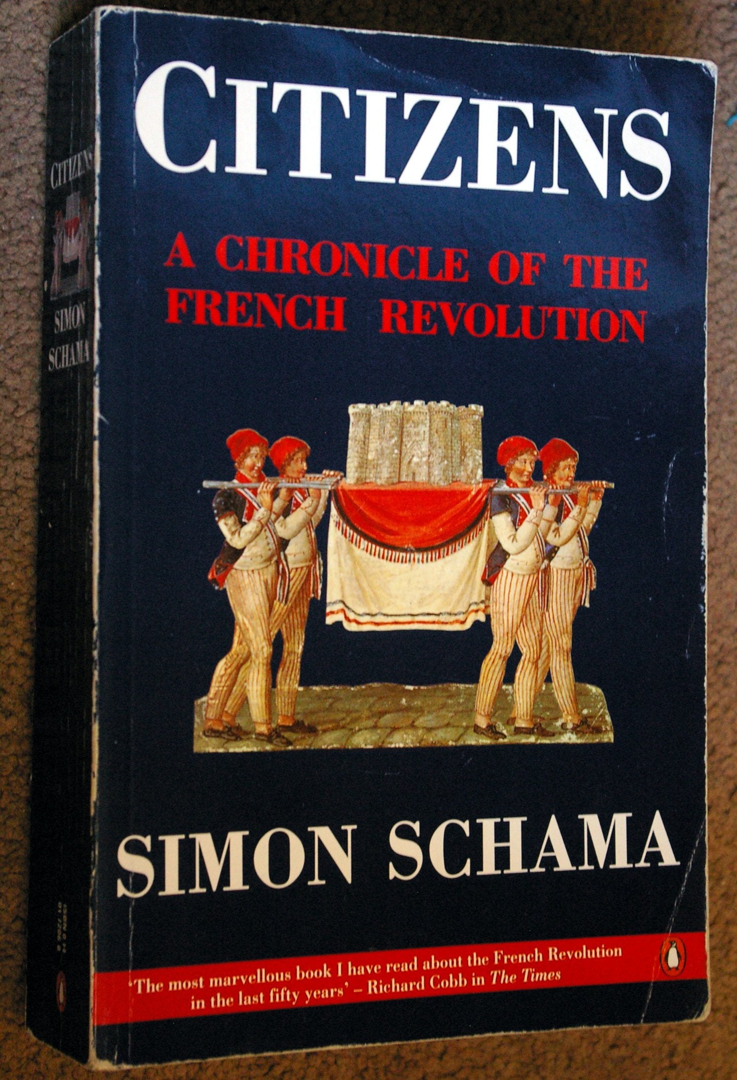 Citizens: A Chronicle of the French Revolution Social Sciences