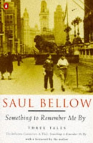Something to Remember me By: Includes Something to Remember me By, the Bellarosa Connection; a Theft book