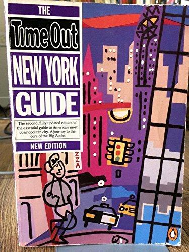 The "Time out" Guide to New York ("Time Out" Guides) Leisure, Home & Garden