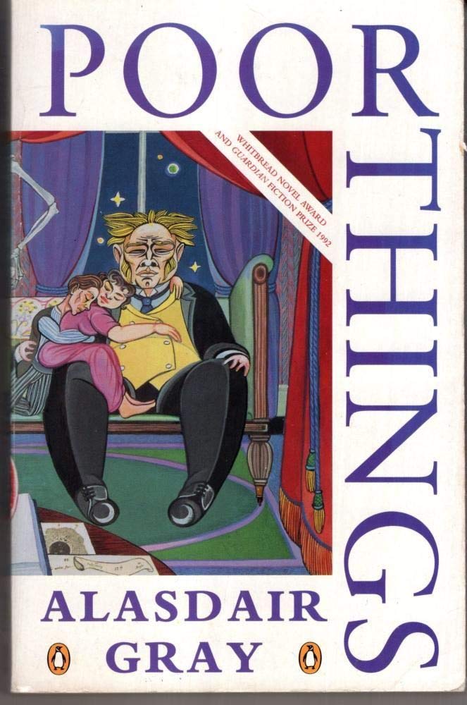 Poor Things: Episodes from the Early Life of Archibald Mccandless M.D.Scottish Public Health Officer Contemporary literature