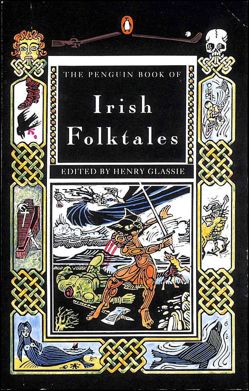 The Penguin Book of Irish Folktales (Penguin Folklore Library) Books
