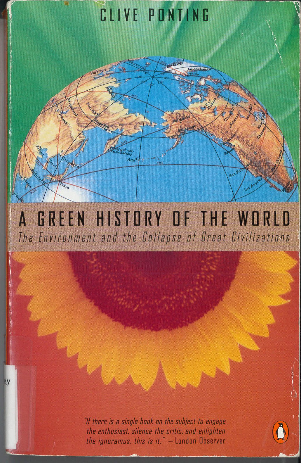 A Green History of the World: The Environment And the Collapse of Great Civilizations Social Sciences