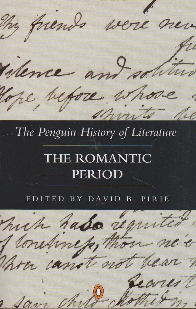 The Penguin History of Literature Volume 5: The Romantic Period Contemporary literature