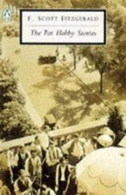 The Stories of F. Scott Fitzgerald,Vol. 3: The Pat Hobby Stories Essays & Short Stories