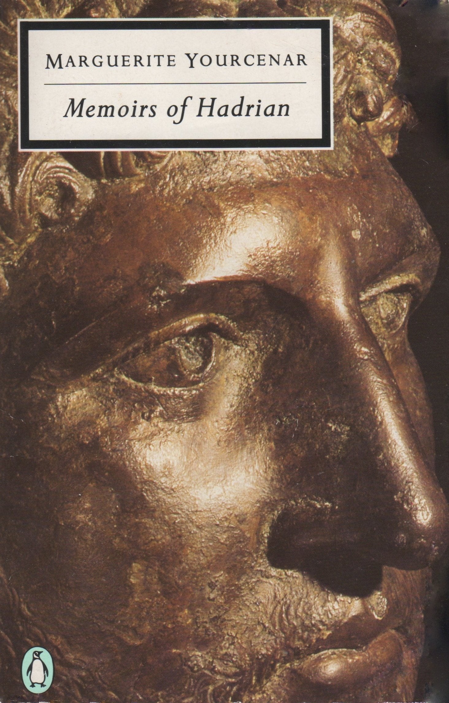 Memoirs of Hadrian(Including Reflections On the Composition of Memoirs of Hadrian) (Twentieth Century Classics S.) Contemporary literature