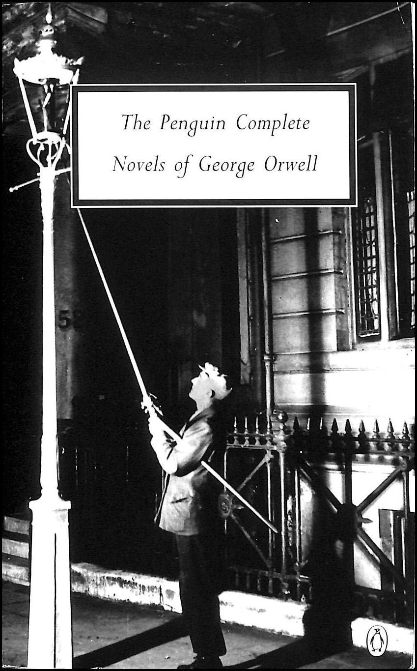 The Penguin Complete Novels of George Orwell: Animal Farm; Burmese Days; a Clergyman's Daughter; Coming up For Air; Keep the Aspidistra Flying; ... (Penguin twentieth-century classics) Contemporary literature Books