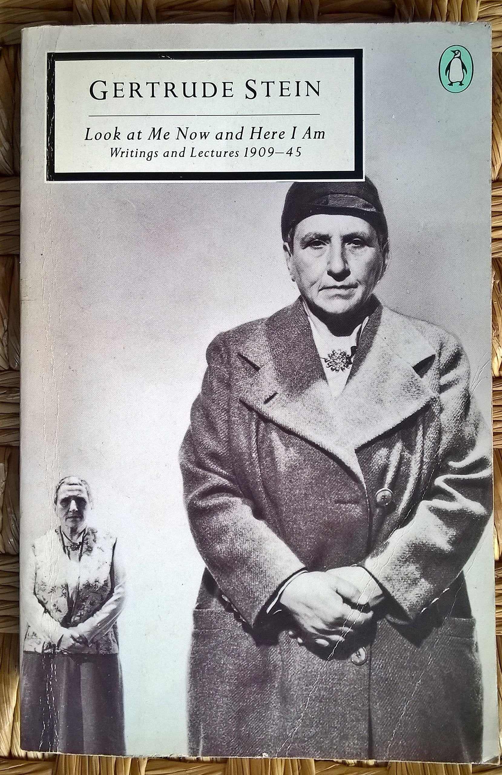 Look at me Now And Here I Am: Writings And Lectures 1909-45 Essays & Short Stories
