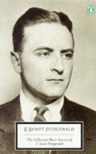 The Collected Short Stories of F.Scott Fitzgerald Essays & Short Stories