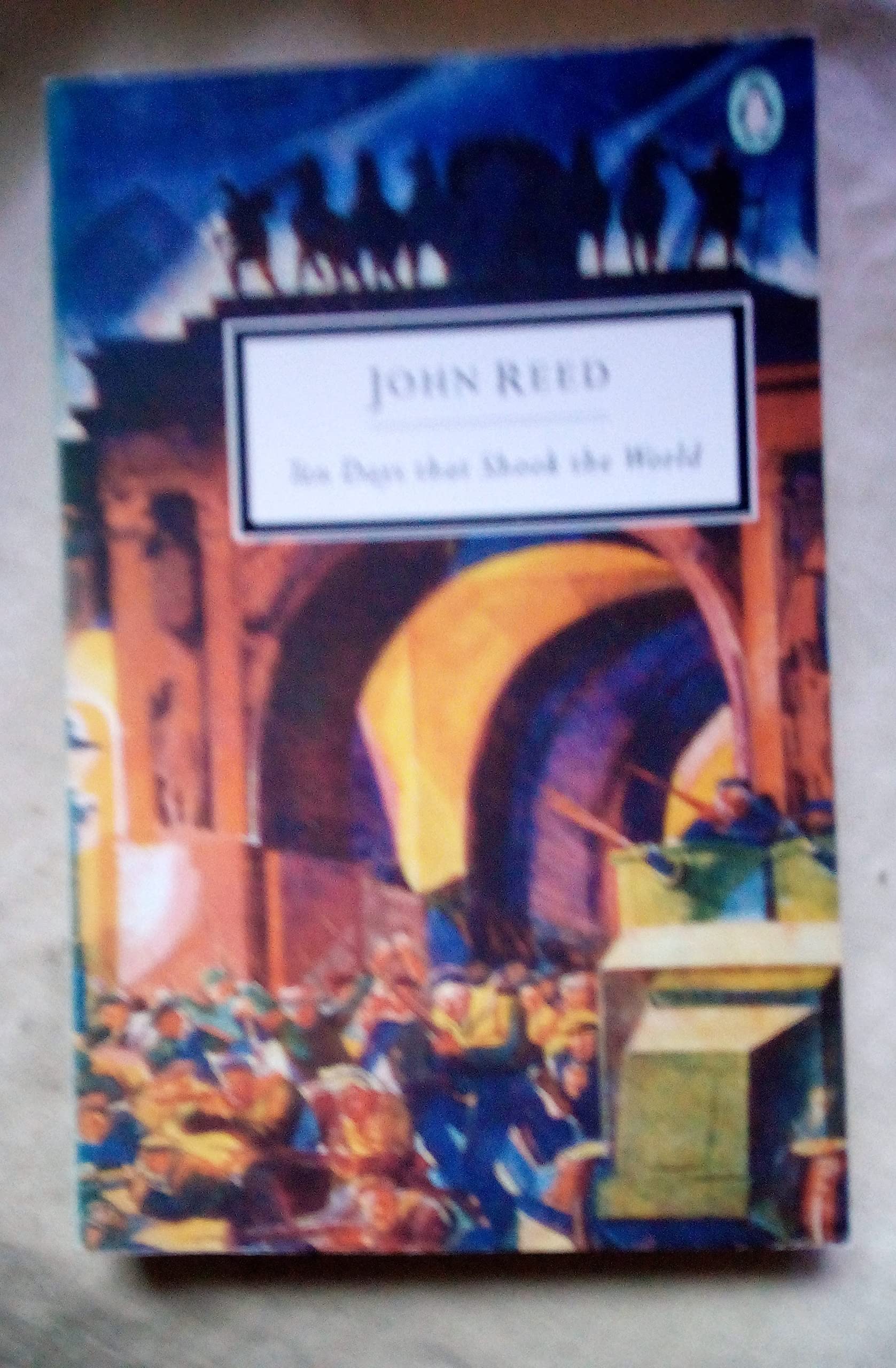 Ten Days That Shook the World (Twentieth Century Classics S.) German history