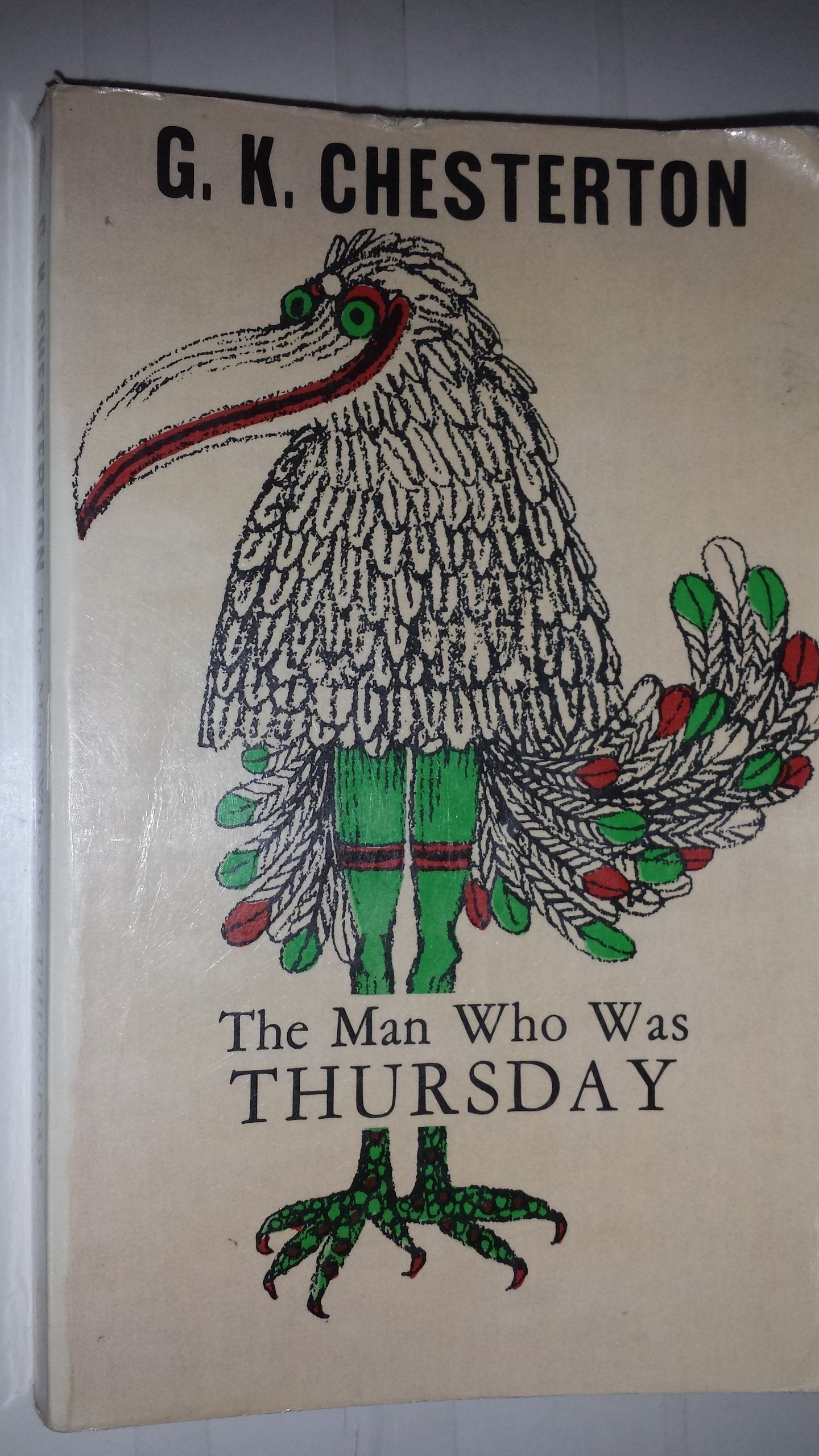The Man Who Was Thursday: A Nightmare: A nightmare. Introd. by Kingsley Amis (Penguin Classics) Contemporary literature