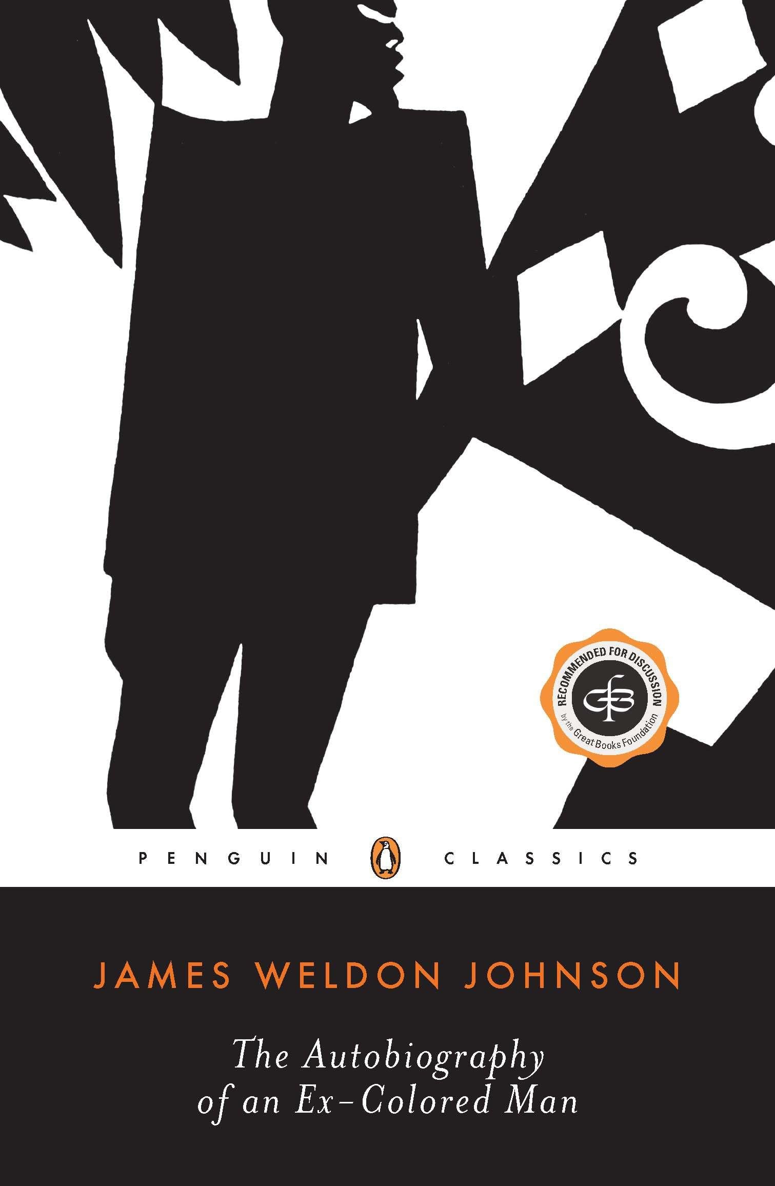 The Autobiography of an Ex-Colored Man (Penguin Twentieth Century Classics) Social Sciences