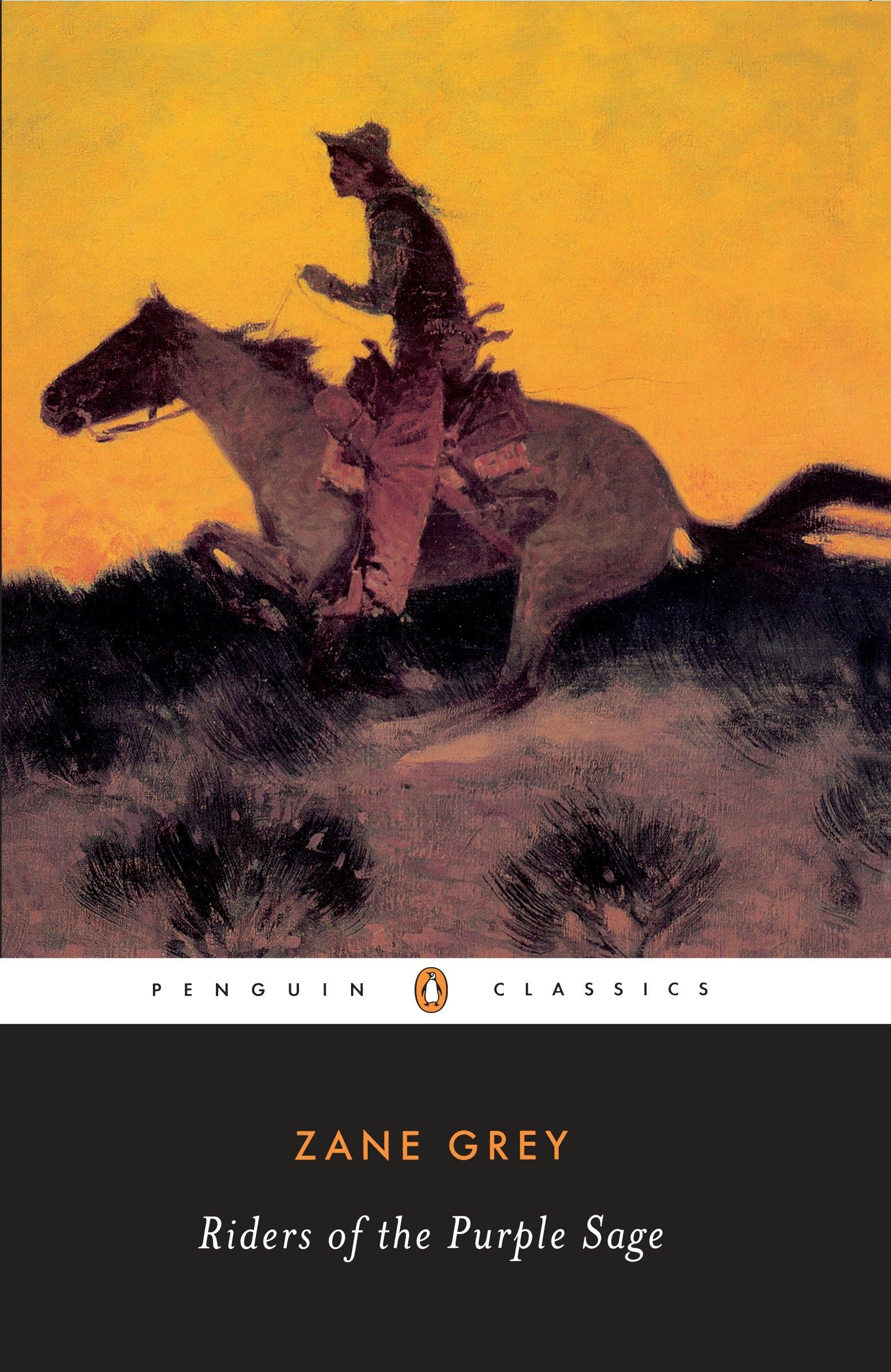 Riders of the Purple Sage (Penguin Twentieth-Century Classics) Classics