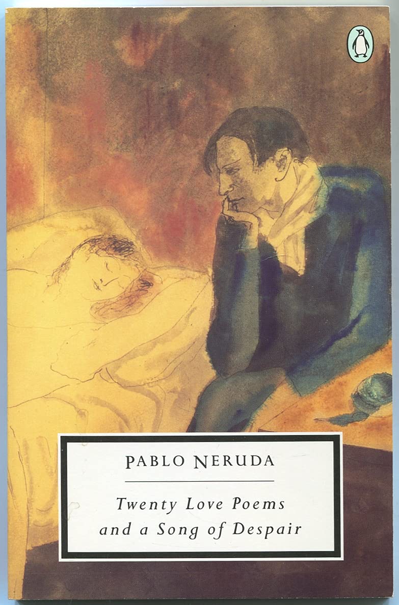 Twenty Love Poems And a Song of Despair Non-fiction