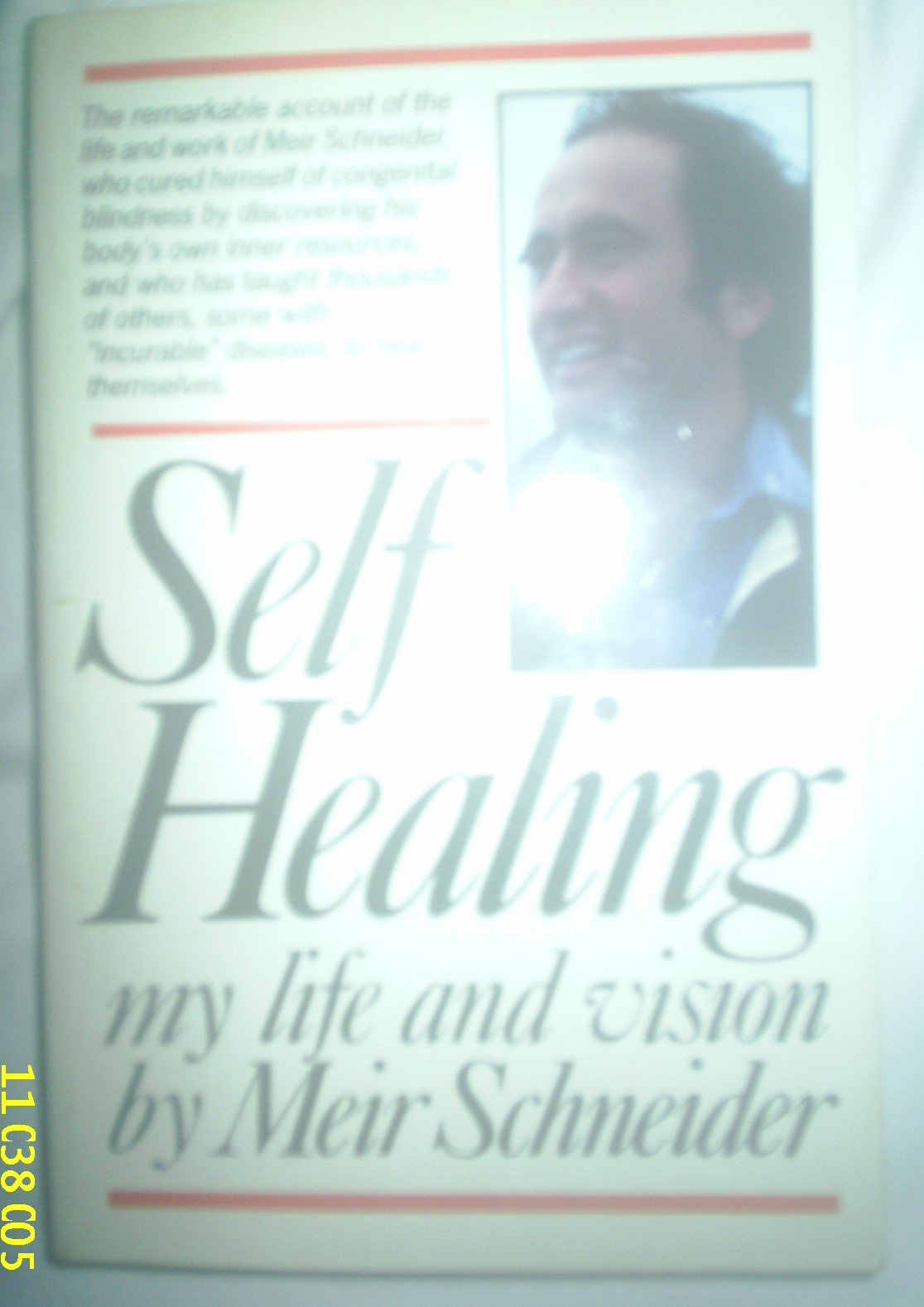 Self-Healing: My Life And Vision (Arkana S.) Memories
