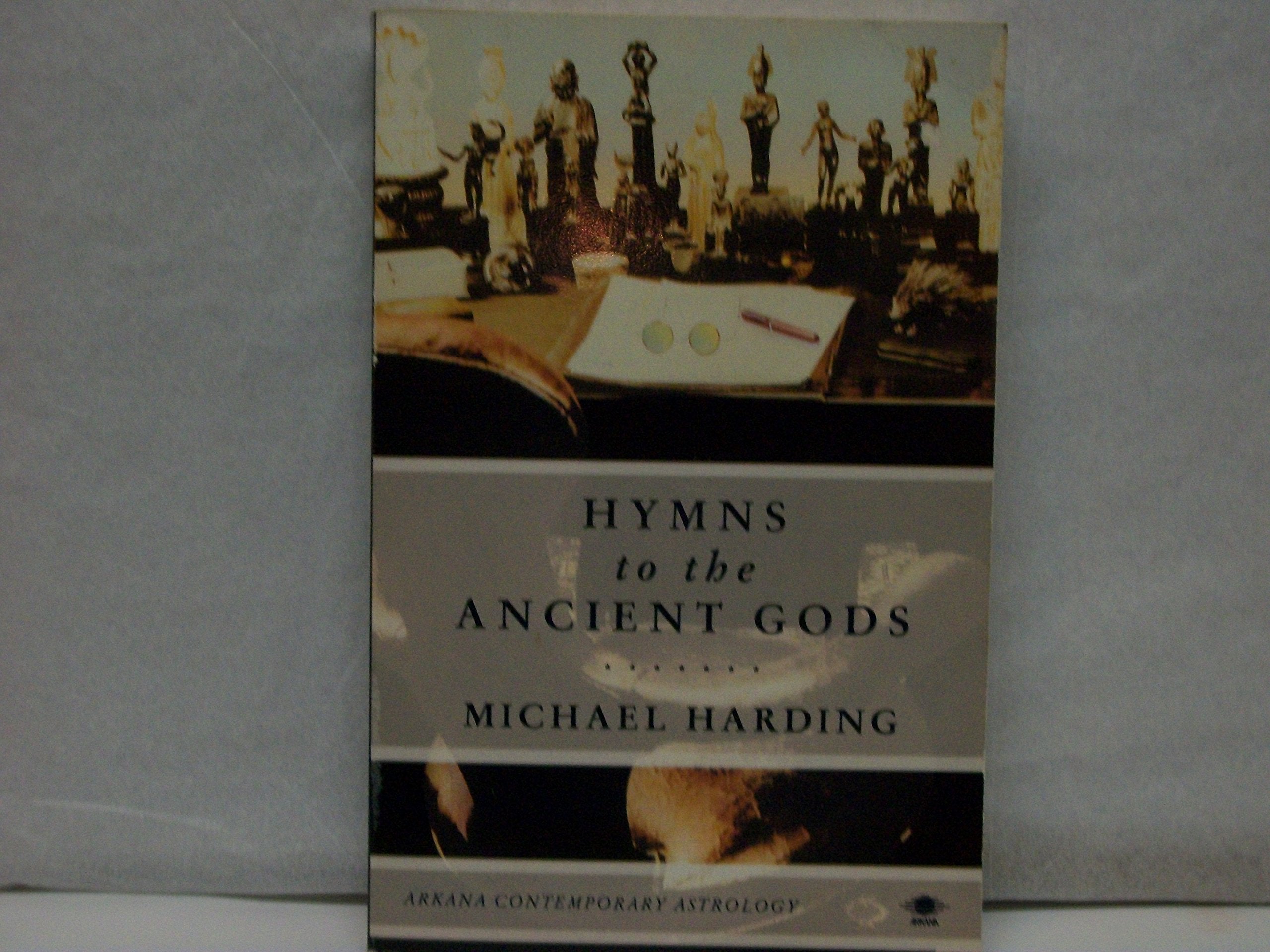 Hymns to the Ancient Gods (Arkana Contemporary Astrology Series) Fairy Tales & Legends