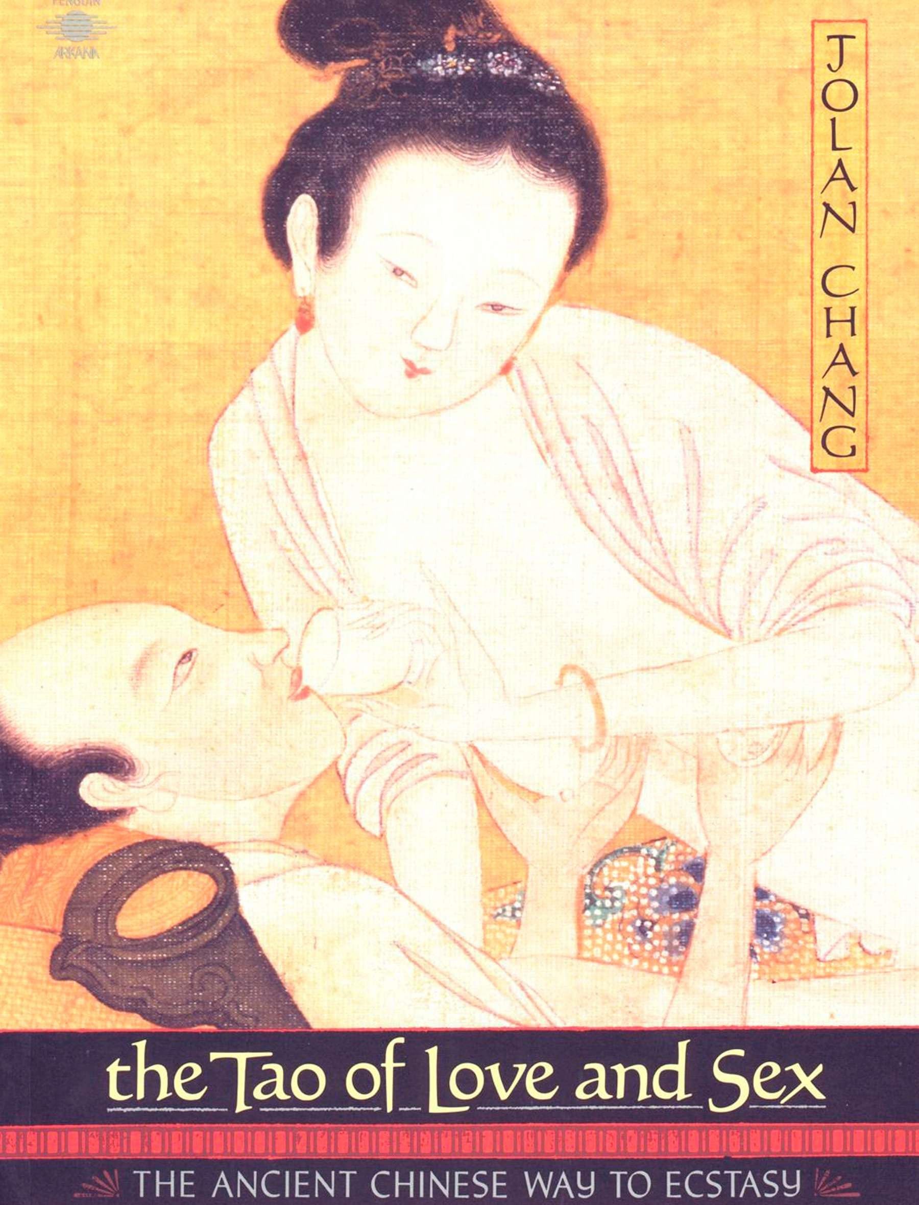 The Tao of Love And Sex: The Ancient Chinese Way to Ecstasy (Compass) Philosophy