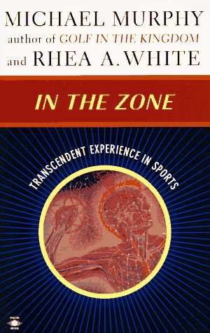 In the Zone: Transcendent Experience in Sports (Arkana S.) Leisure & Fun