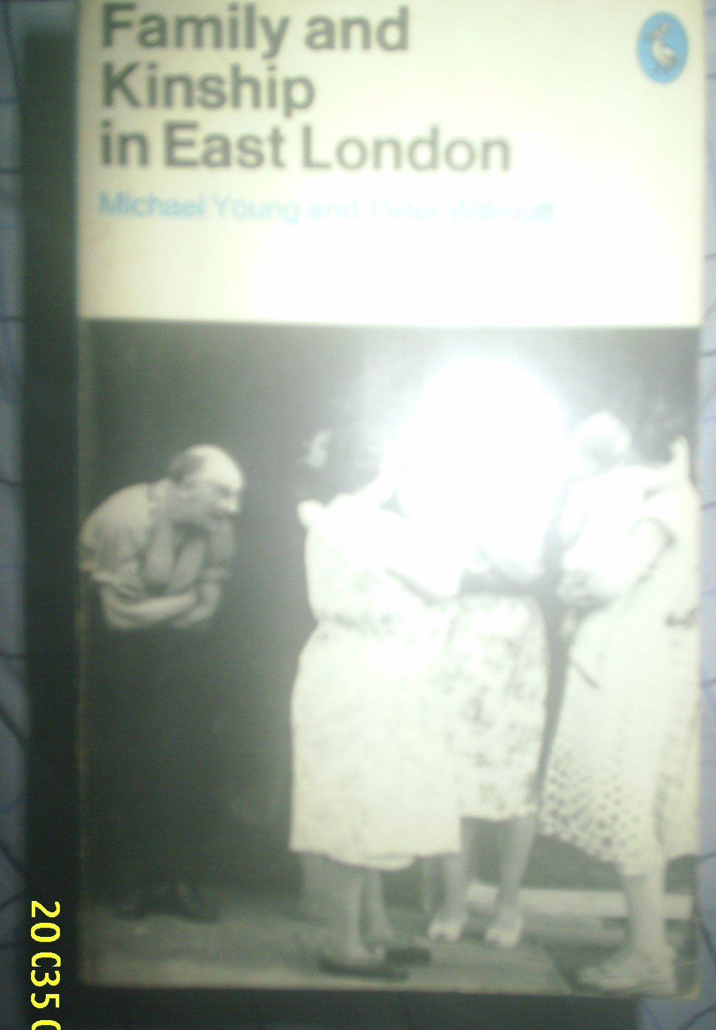 Family And Kinship in East London Politics & History