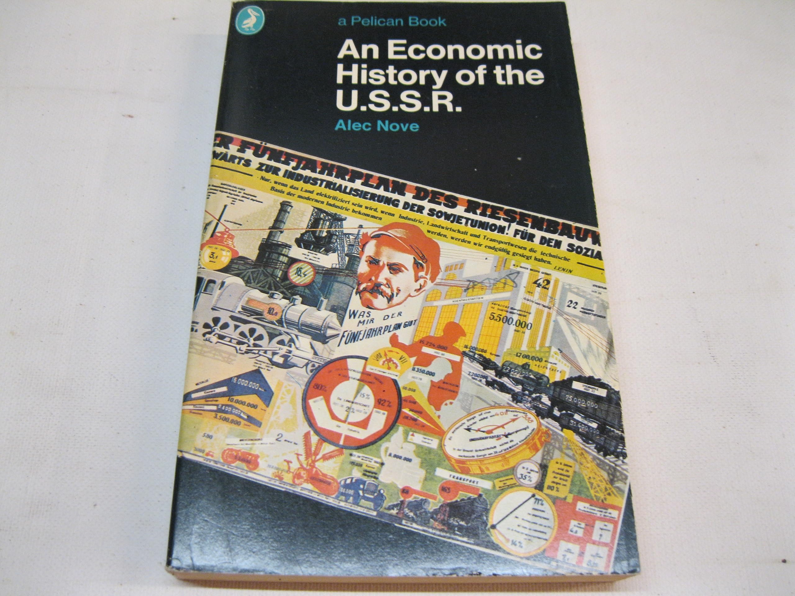 An Economic History of the U.S.S.R. (Pelican books) Business, Finance & Career