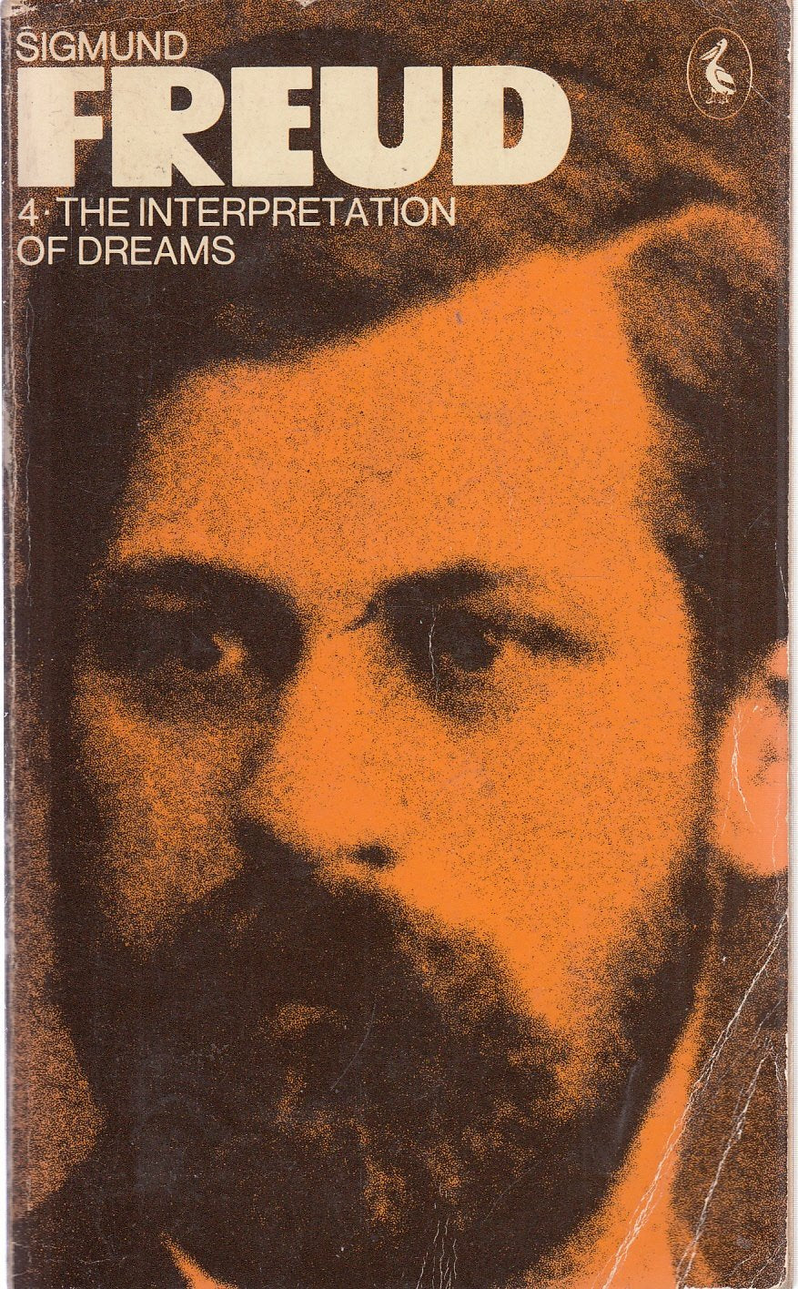 The Pelican Freud Library, Vol.4: The Interpretation of Dreams book