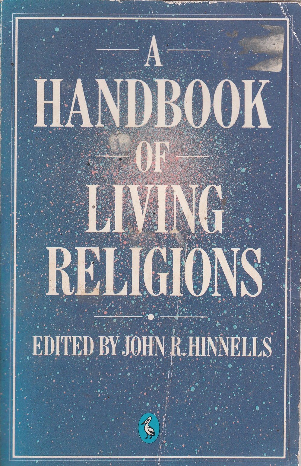 A Handbook of Living Religions book