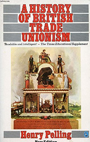 A History of British Trade Unionism book
