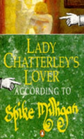 Lady Chatterley's Lover According to Spike Milligan Contemporary literature