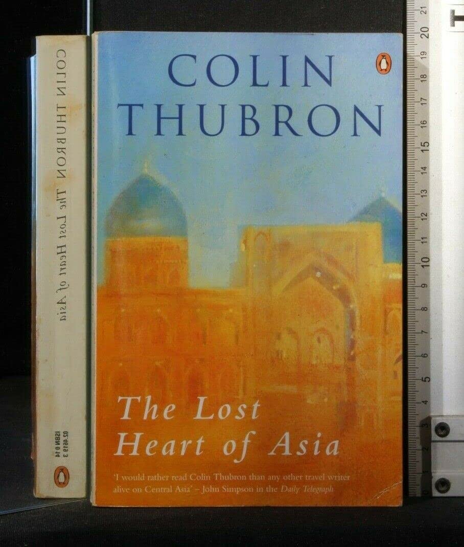 The Lost Heart of Asia Travel