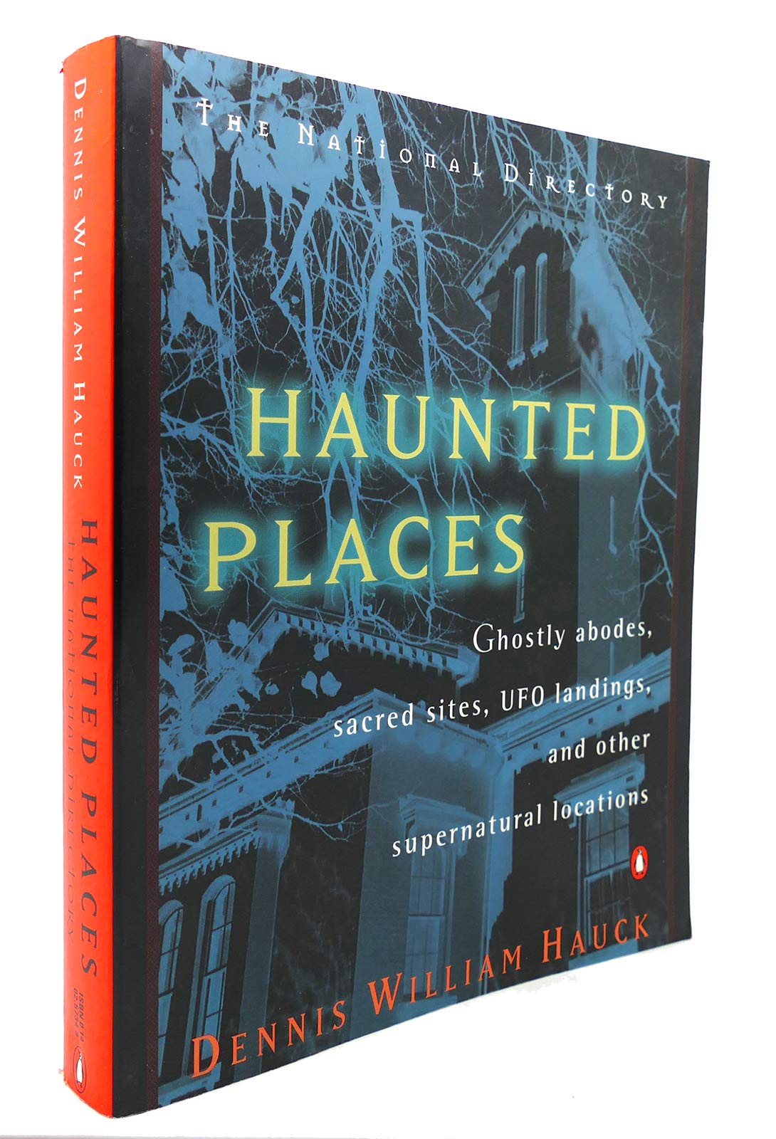 Haunted Places: The National Directory book