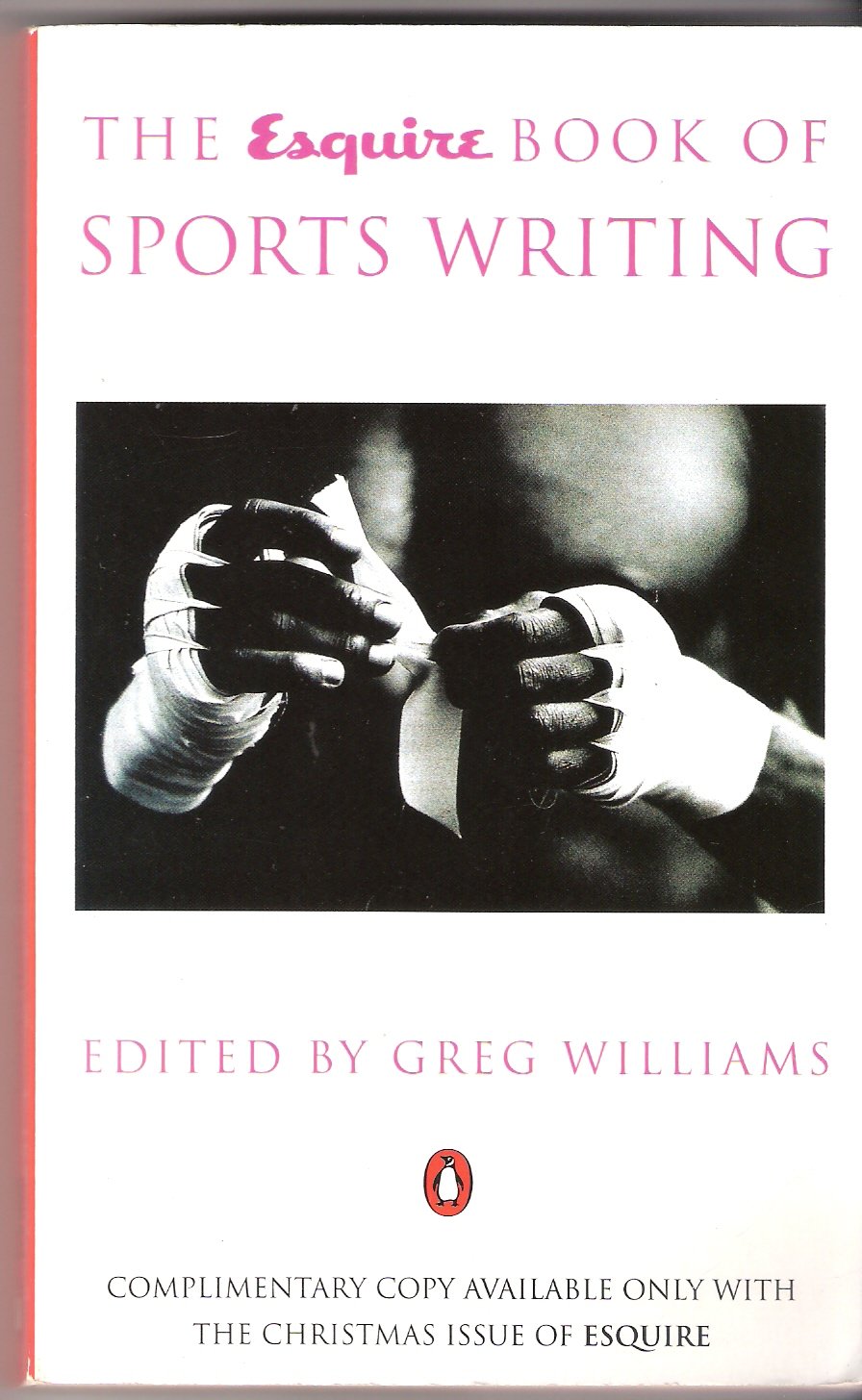 The Esquire Book of Sports Writing Books