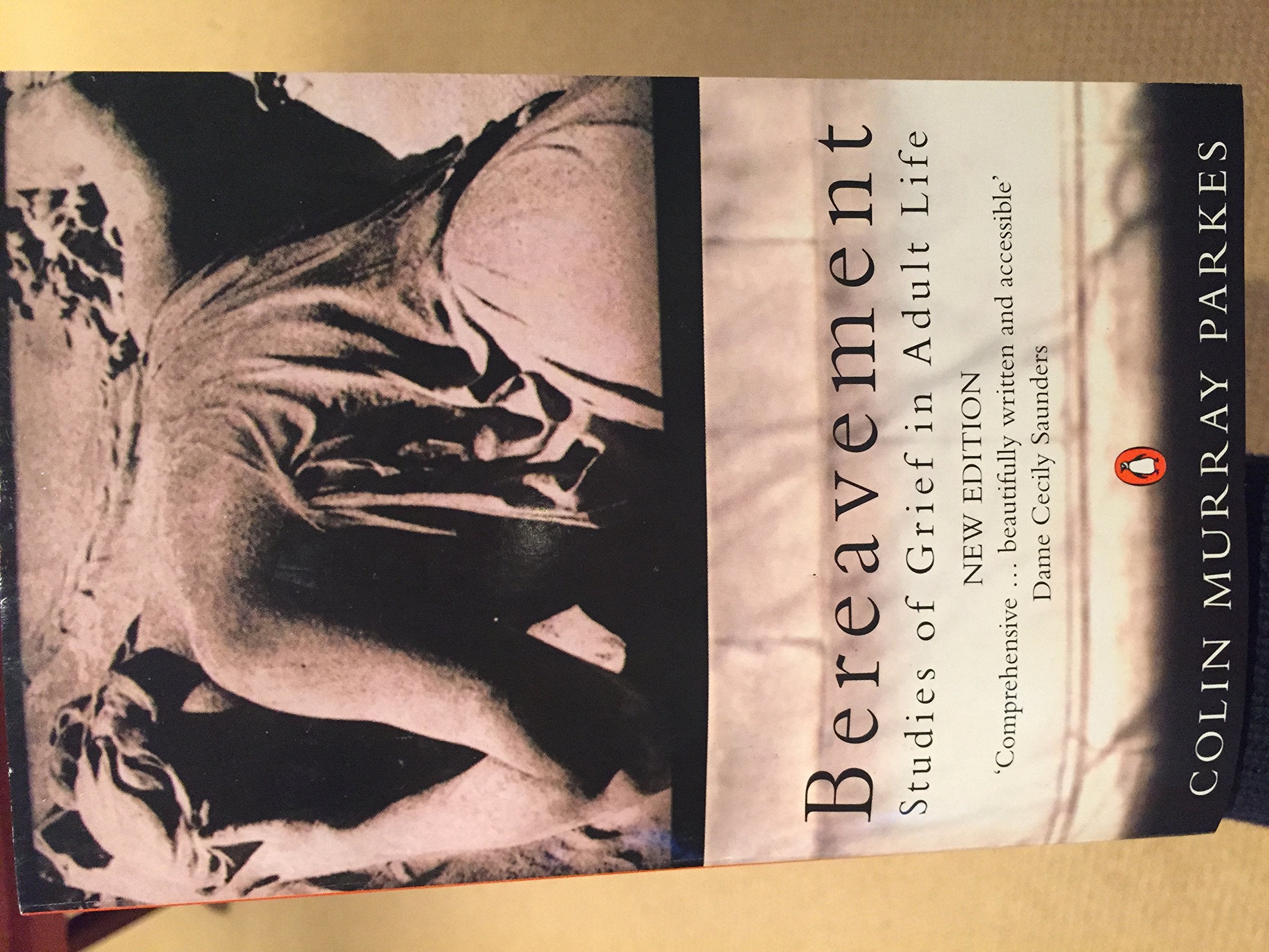 Bereavement: Studies of Grief in Adult Life Medicine