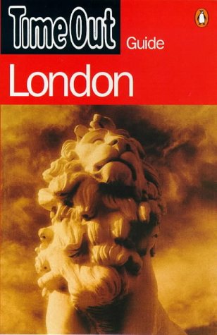 "Time Out" London Guide ("Time Out" Guides) Leisure, Home & Garden