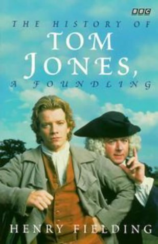 The History of Tom Jones, a Foundling Classics