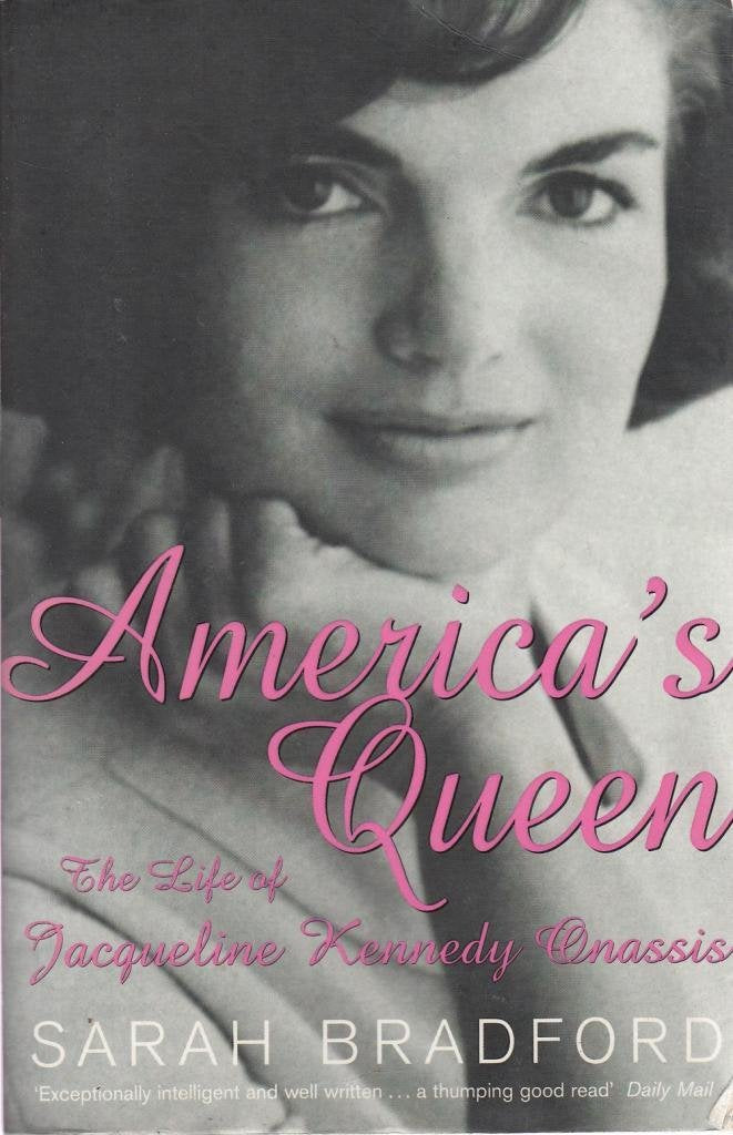 America's Queen: The Life of Jacqueline Kennedy Onassis Memories