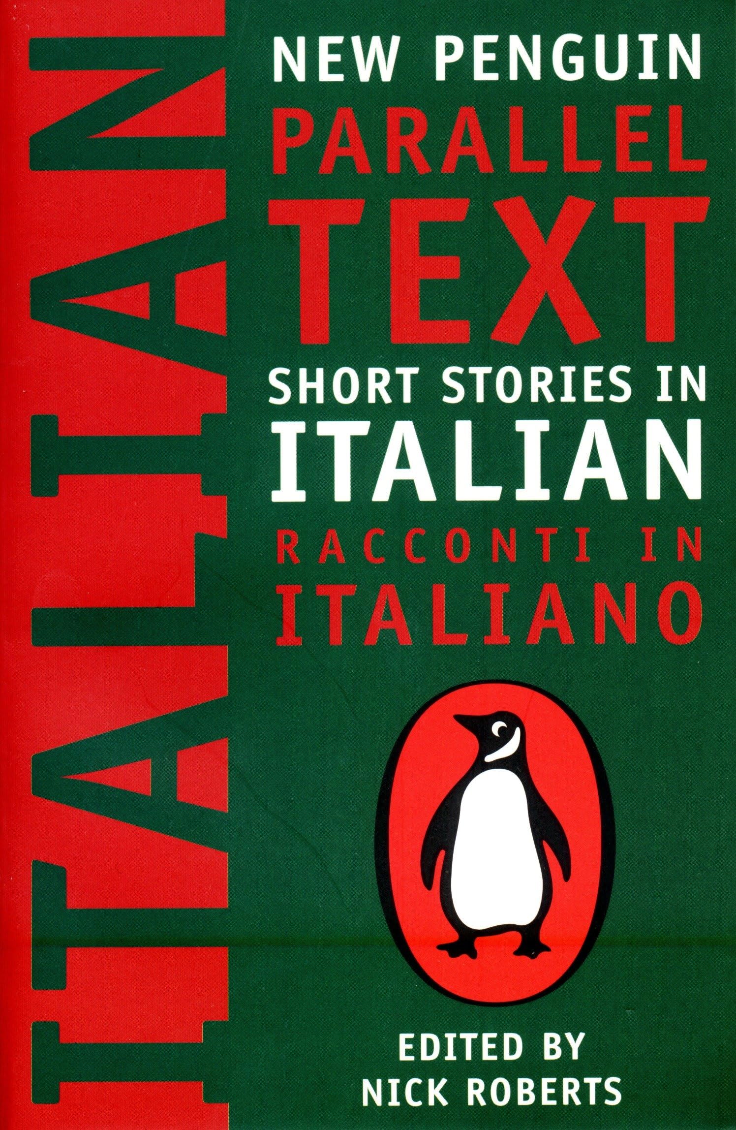 Short Stories in Italian: New Penguin Parallel Texts Contemporary literature