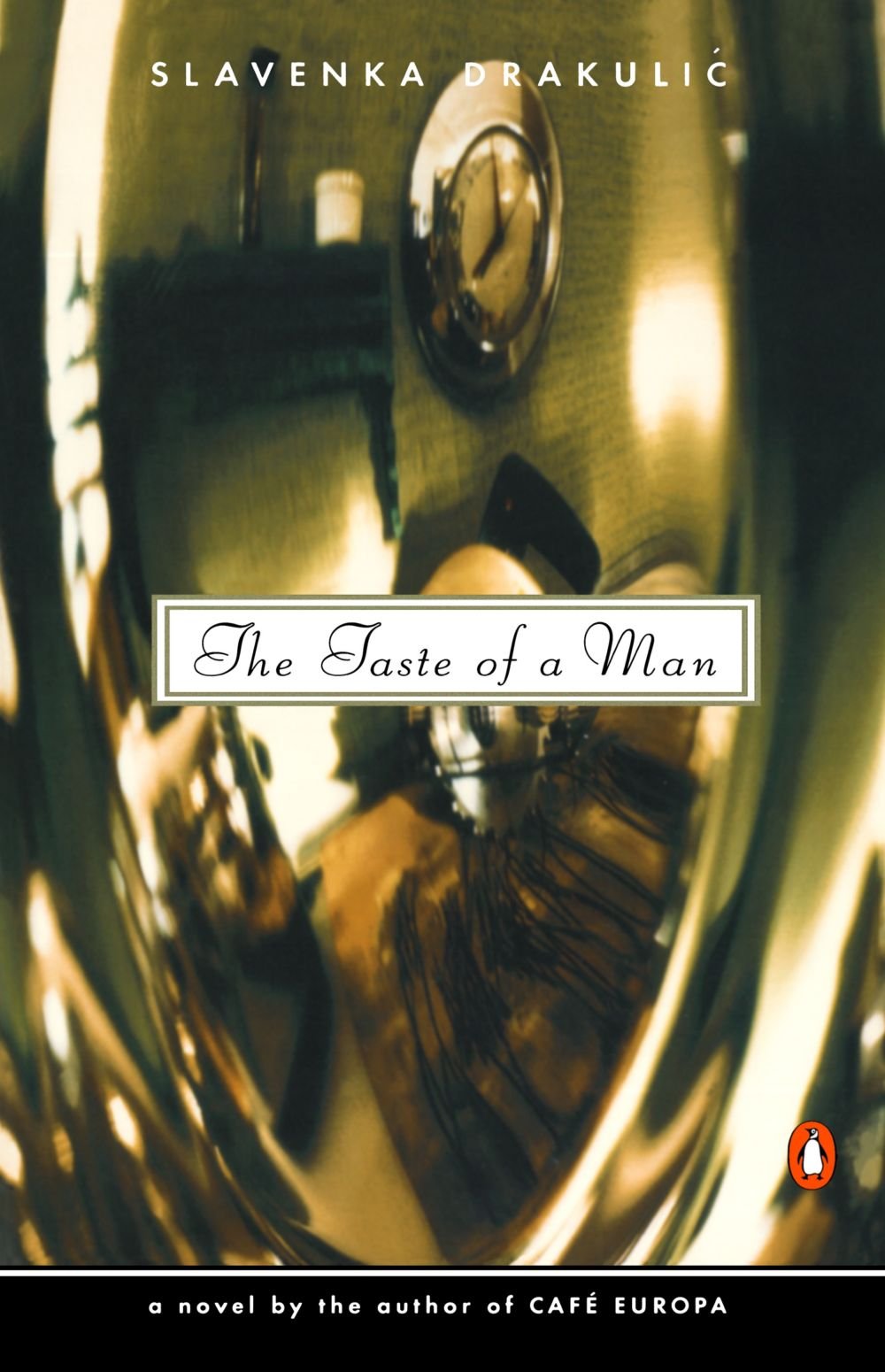 The Taste of a Man Contemporary literature