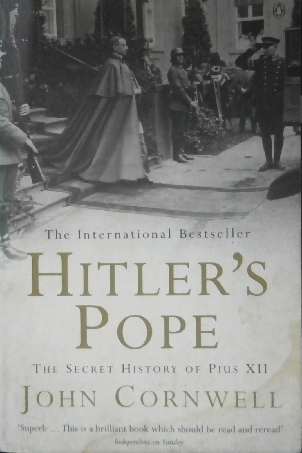 Hitler's Pope: The Secret History of Pius XII Social Sciences