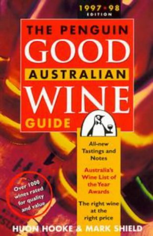 The Penguin Good Australian Wine Guide 1997-98 Books